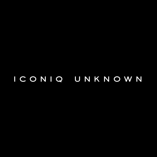ICONIQ UNKNOWN展