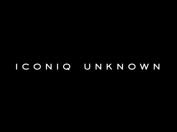 ICONIQ UNKNOWN展
